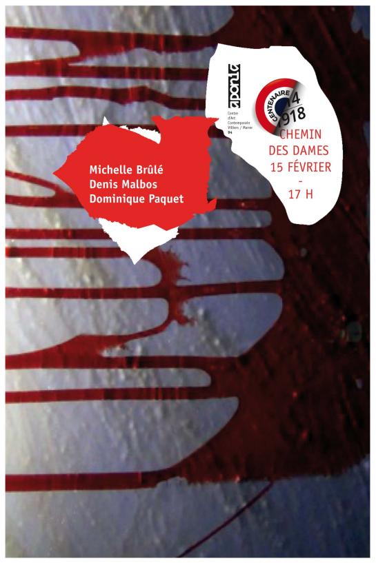 Chemins de Dames/Dominique Paquet / Michelle Brûlé/Denis Malbos