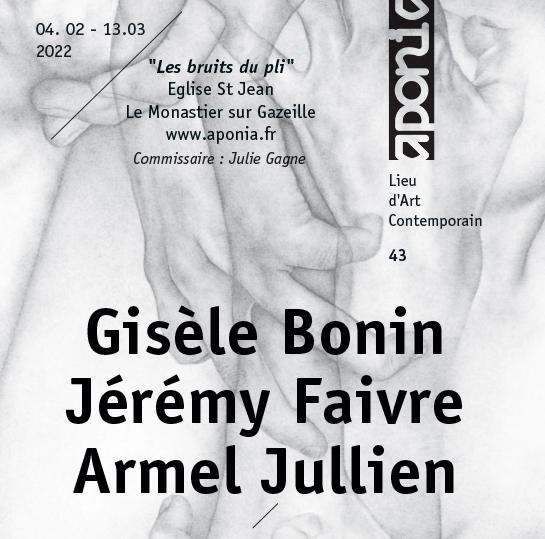 Gisèle Bonin, Jérémy Faivre, Armel Jullien